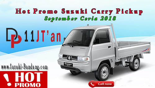 Hot-Promo-Suzuki-Carry-Pickup-September-Ceria-2018-1